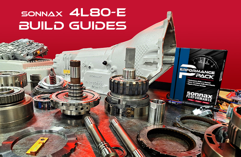 Sonnax 4L80E Build Guides